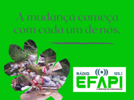 A mudança começa com cada um de nós.